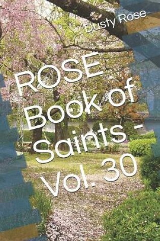 Cover of ROSE Book of Saints - Vol. 30