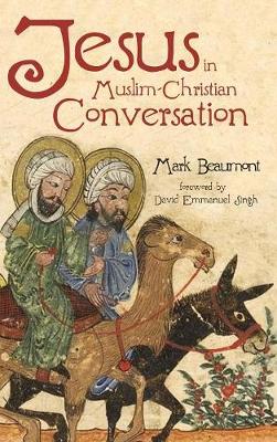 Book cover for Jesus in Muslim-Christian Conversation