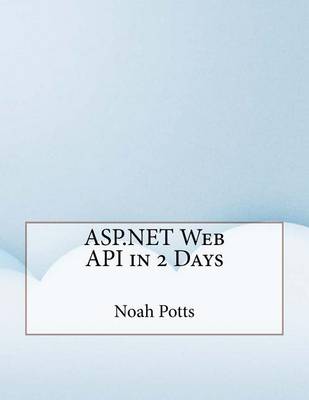 Book cover for ASP.Net Web API in 2 Days