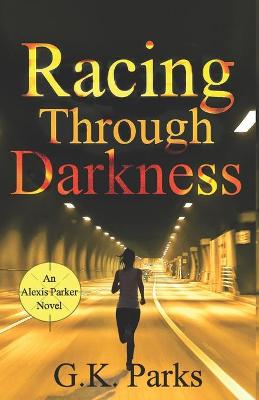 Book cover for Racing Through Darkness