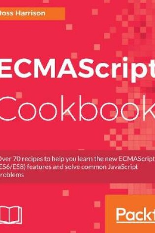 Cover of ECMAScript Cookbook