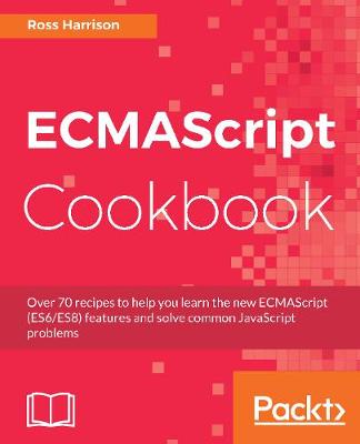 Book cover for ECMAScript Cookbook