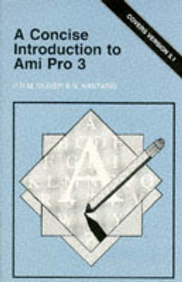 Book cover for A Concise Introduction to Ami Pro 3