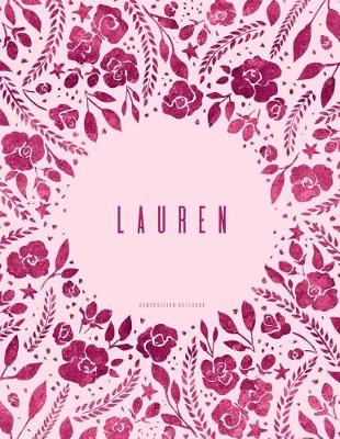 Book cover for Lauren - Composition Notebook
