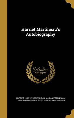 Book cover for Harriet Martineau's Autobiography