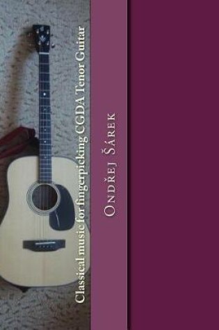 Cover of Classical Music for Fingerpicking Cgda Tenor Guitar