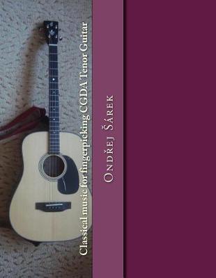 Book cover for Classical Music for Fingerpicking Cgda Tenor Guitar