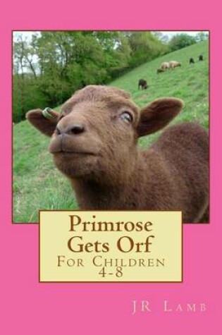 Cover of Primrose Gets Orf
