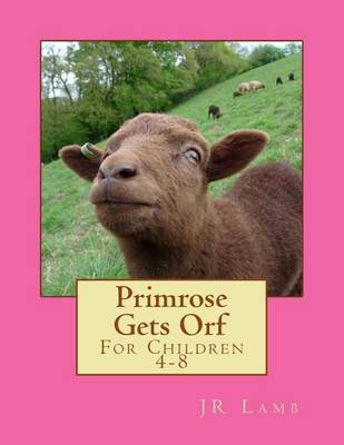 Book cover for Primrose Gets Orf