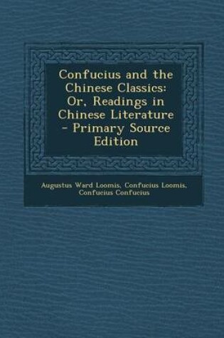 Cover of Confucius and the Chinese Classics