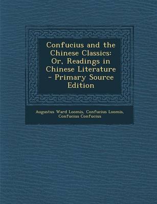 Book cover for Confucius and the Chinese Classics