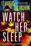 Book cover for Watch Her Sleep