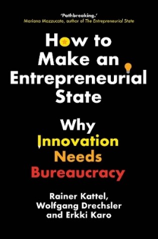 Cover of How to Make an Entrepreneurial State