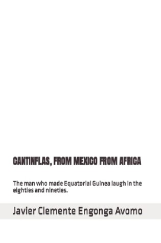 Cover of Cantinflas, from Mexico from Africa