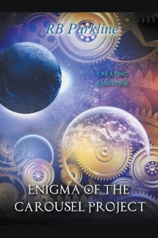 Cover of Enigma of the Carousel Project