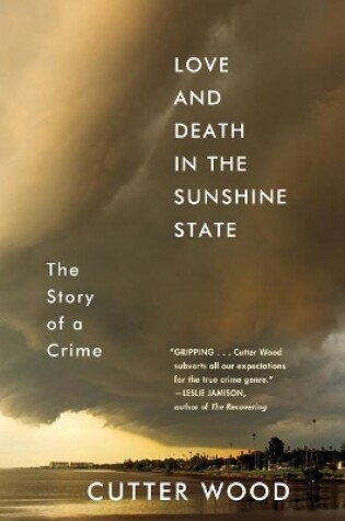 Cover of Love and Death in the Sunshine State