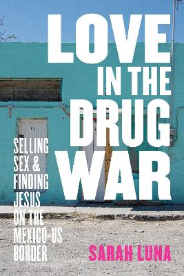 Book cover for Love in the Drug War