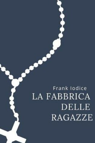 Cover of La fabbrica delle ragazze