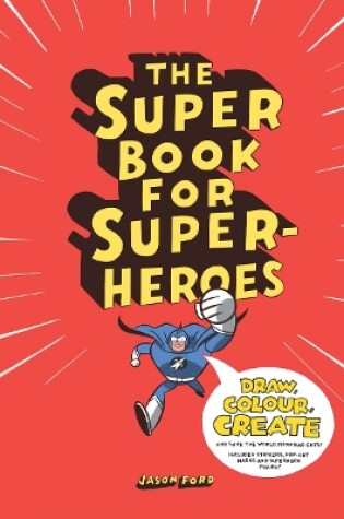 Cover of The Super Book for Superheroes