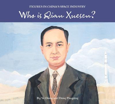 Book cover for Who Is Qian Xuesen?