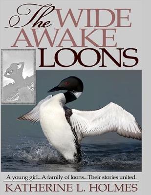 Book cover for The Wide Awake Loons