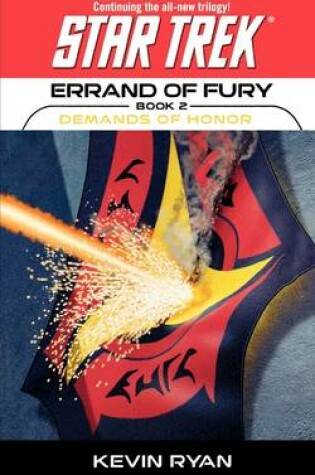 Cover of Star Trek: The Original Series: Errand of Fury #2: Demands of Honor