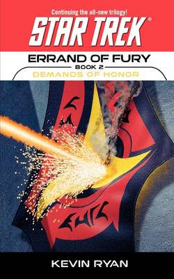 Book cover for Star Trek: The Original Series: Errand of Fury #2: Demands of Honor