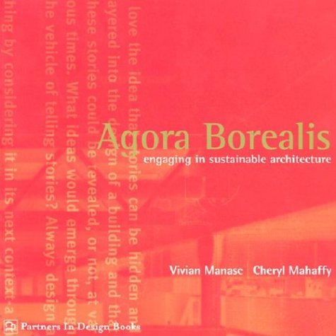 Book cover for Agora Borealis Engaging in Sustainable Architecture