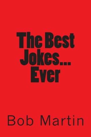 Cover of The Best Jokes...Ever