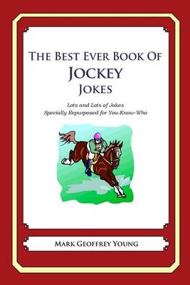 Book cover for The Best Ever Book of Jockey Jokes