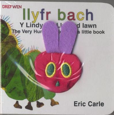 Book cover for Llyfr Bach y Lindysyn Llwglyd Iawn / The Very Hungry Caterpillar's Little Book