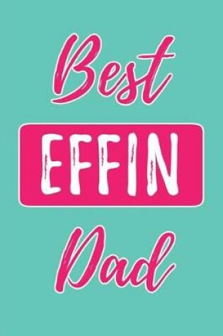 Cover of Best Effin Dad
