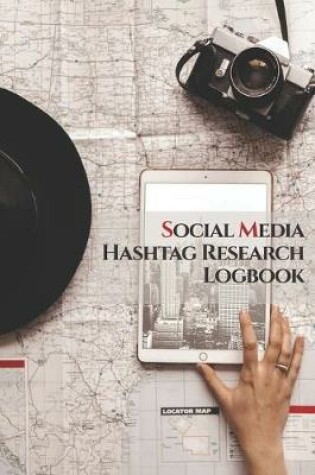 Cover of Social Media Hashtag Research Logbook