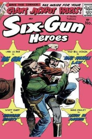 Cover of Six-Gun Heroes # 52