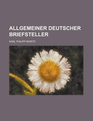 Book cover for Allgemeiner Deutscher Briefsteller