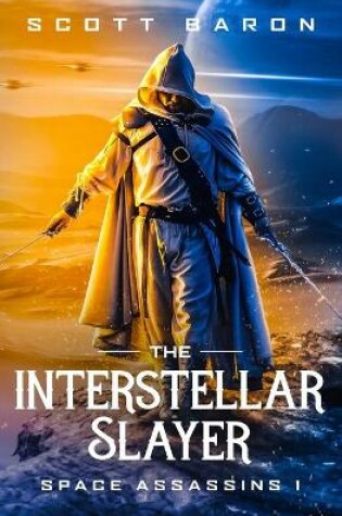 Cover of The Interstellar Slayer