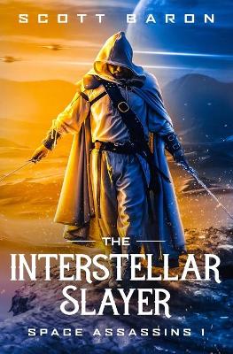 Book cover for The Interstellar Slayer