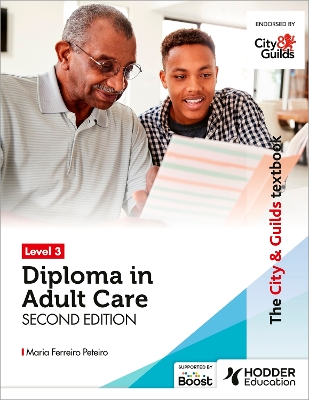 Book cover for The City & Guilds Textbook Level 3 Diploma in Adult Care Second Edition