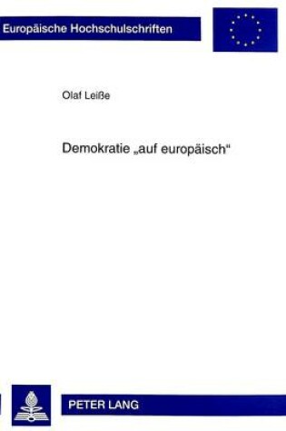 Cover of Demokratie -Auf Europaeisch-