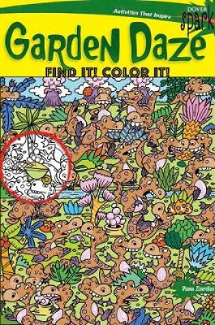 Cover of SPARK Garden Daze Find It! Color It!