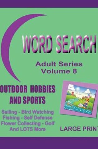 Cover of Word Search Adult Series Volume 8