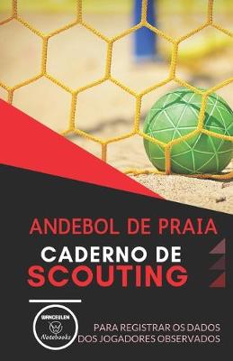 Book cover for Andebol de Praia. Caderno de Scouting