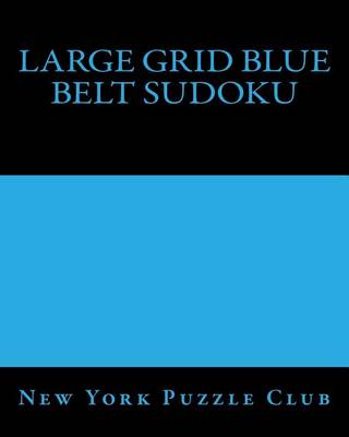 Book cover for Large Grid Blue Belt Sudoku