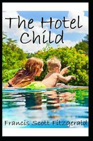 Cover of The Hotel Child annotated