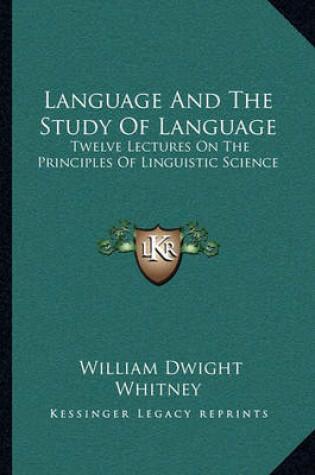 Cover of Language and the Study of Language