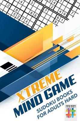 Book cover for Xtreme Mind Game - Sudoku Books for Adults Hard
