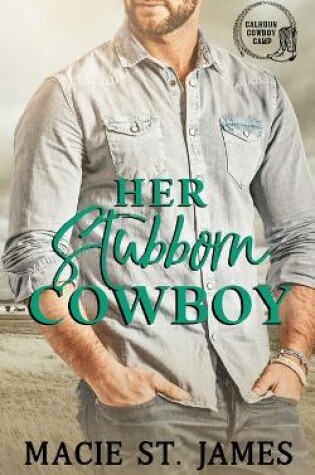 Cover of Her Stubborn Cowboy