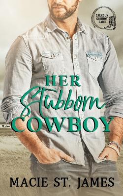 Book cover for Her Stubborn Cowboy