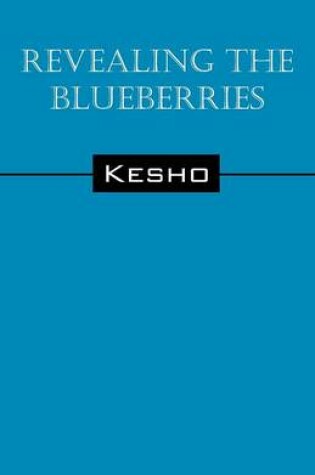 Cover of Revealing the Blueberries