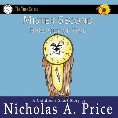 Cover of Mister Second Runs Out of Time